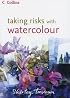 Taking Risks with Watercolour