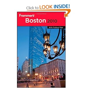 Frommer's Boston 2010 (Frommer's Complete) by Marie Morris