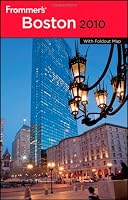 Frommer's Boston 2010 (Frommer's Complete)