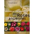 Nouvelle encyclop�die des Roses anciennes