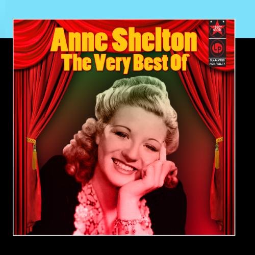 Anne Shelton - The Very Best Of - Zortam Music