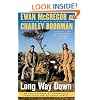 Long Way Down: An Epic Journey by Motorcycle from Scotland to South Africa