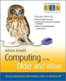 Computing for the older and wiser : get up and running on your home PC!