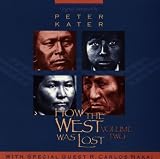 How the West Was Lost Vol. 2