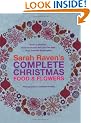 Sarah Raven's Complete Christmas
