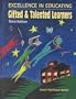 Excellence in Educating Gifted & Talented Learners