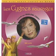 Les Cygnes sauvages (1CD audio)