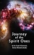 Journey of the Spirit Ones