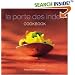 LA Porte Des Indes Cookbook