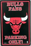 Chicago Bulls Fans Parking Only Sign NBA Licensed