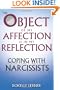 The Object of My Affection Is in My Reflection: Coping with Narcissists