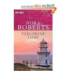 Verlorene Liebe: Roman