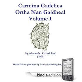Carmina Gadelica Volume I