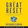The Great Reset: How New Ways of Living and Working Drive Post-Crash Prosperity