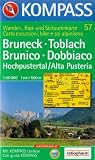 : Kompass Karten, Bruneck-Toblach: Hochpustertal - Alta Pusteria. Wander-, Bike- und Skitourenkarte