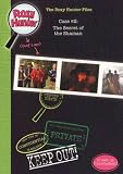 The Roxy Hunter Files: Case #2 The Secret of the Shaman: 02 The Secret of the Shaman (Roxy Hunter Files)