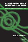 Entropy of Mind and Negative Entropy: A Cognitive and Complex Approach to Schizophrenia and its Therapy: A Cognitive and Complex Approach to Schizophrenia and its Therapy