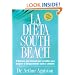 La La Dieta South Beach: El delicioso plan disenado por un medico para asegurar el adelgazamiento rapido y saludable (The South Beach Diet) (Spanish Edition)