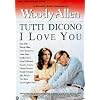 Tutti Dicono I Love You