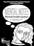 Mental notes : mental health quotes