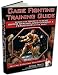 Cage Fighting Training Gudie (Cage Fighting Training Guide) by Scott White