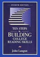 Ten Steps to Building College Reading Skills