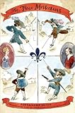 The Three Musketeers: (Penguin Classics Deluxe Edition) (d'Artagnan Romance)