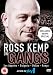 Ross Kemp On Gangs - Los Angeles  Bulgaria  Belize - Kenya [DVD]