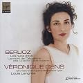 V�ronique Gens ~ Berlioz (Les nuits d'�t� � La mort de Cl�op�tre � Za�de � La captive � La belle voyageuse)