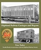 Highland Railway carriages and wagons