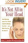 It's Not All in Your Head: How Worryi...