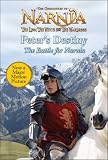 Peter's Destiny: The Battle for Narnia (Narnia)
