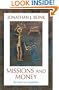 Missions and Money: Affluence as a Missionary Problem...Revisited (American Society of Missiology)