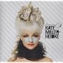 Curiouser ~ Kate Miller-Heidke