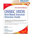 OSSEC Host-Based Intrusion Detection Guide