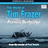 The World of Tim Frazer