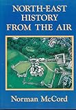 North-East history from the air
