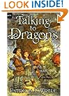 Talking to Dragons: The Enchanted Forest Chronicles, Book Four