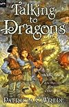 Talking to Dragons