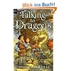 Talking to Dragons: The Enchanted Forest Chronicles, Book Four: 4