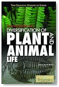 The Paleozoic Era: Diversification of Plant and Animal Life (The Geologic History of Earth)