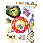 The Color Printer Idea Book : 40 Really Cool and Useful Projects to Make with Any Color... by  Kay Hall