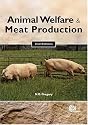 Animal Welfare and Meat Production