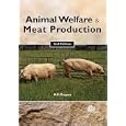 Animal Welfare and Meat Production by N.G. Gregory and T Grandin
