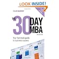 The 30 Day MBA: Your Fast Track Guide to Business Success