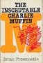 The inscrutable Charlie Muffin