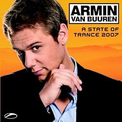 A State of Trance 2007: Mixed By Armin Van Buuren
