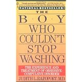 The Boy Who Couldn't Stop Washing: The Experience and Treatment of Obsessive-Compulsive Disorder