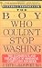 The Boy Who Couldn't Stop Washing: The Experience and Treatment of Obsessive-Compulsive Disorder