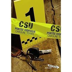 CSU, Tome 1 : Port�e disparue